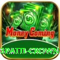 3patti crown - Real Money Champion