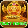trout fishing Games VIP